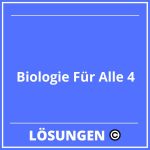 Biologie Für Alle 4 Lösungen PDF