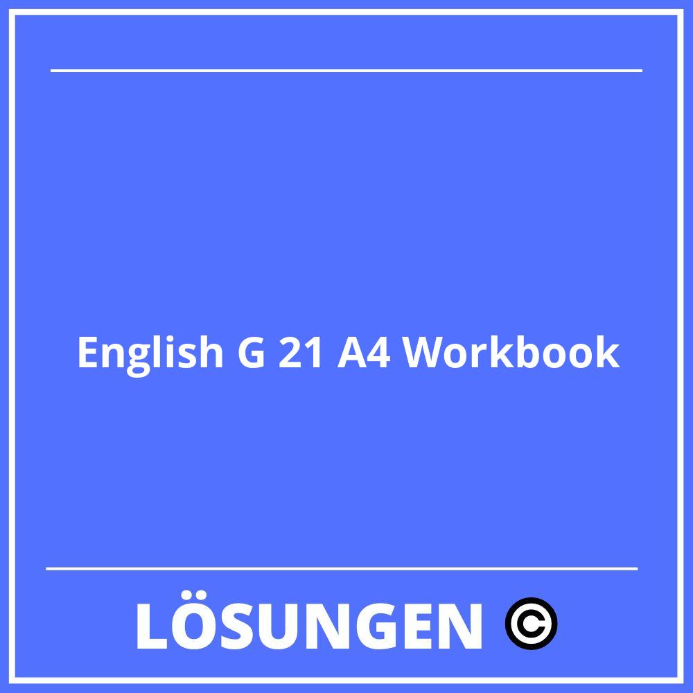 English G 21 A4 Workbook Lösungen Online