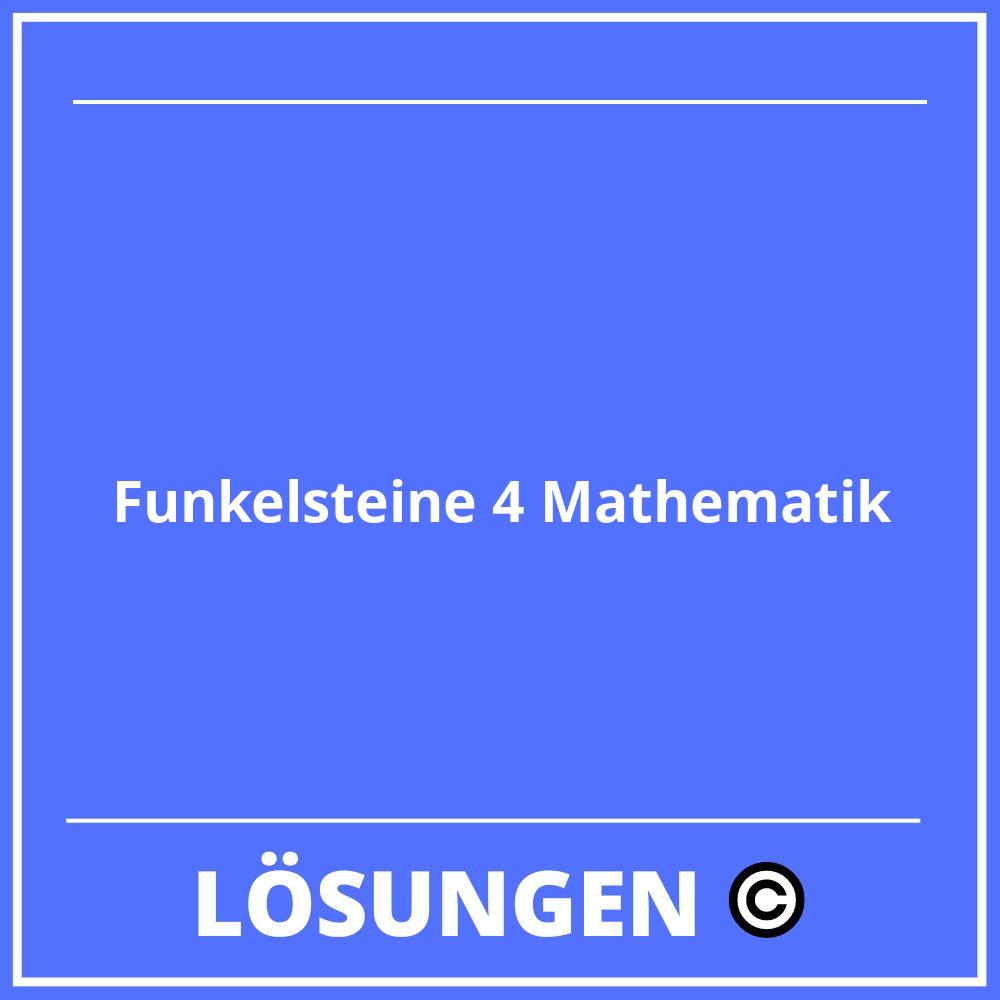 Funkelsteine 4 Mathematik Lösungen