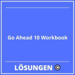 Go Ahead 10 Workbook Lösungen PDF