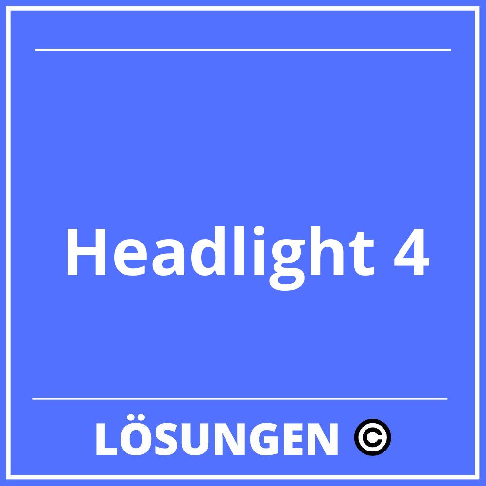 Headlight 4 Lösungen