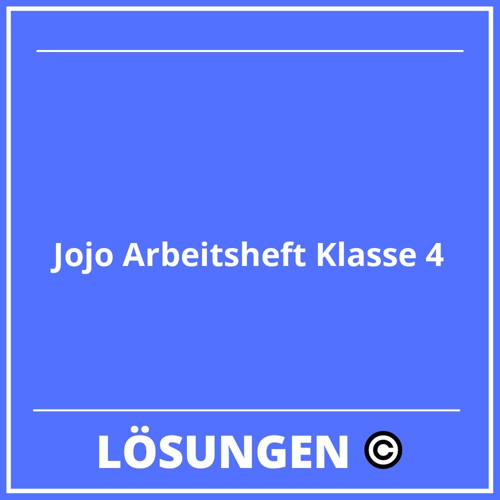 Jojo Arbeitsheft Klasse 4 Lösungen