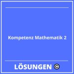 Kompetenz Mathematik 2 Lösungen PDF