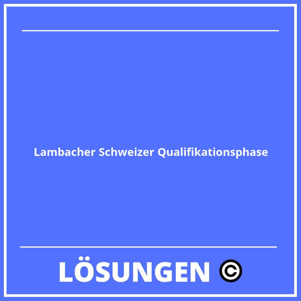 Lambacher Schweizer Qualifikationsphase Lösungen