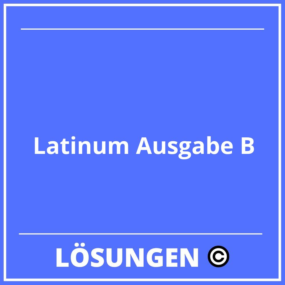 Latinum Ausgabe B Lösungen