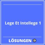 Lege Et Intellege 1 Lösungen PDF