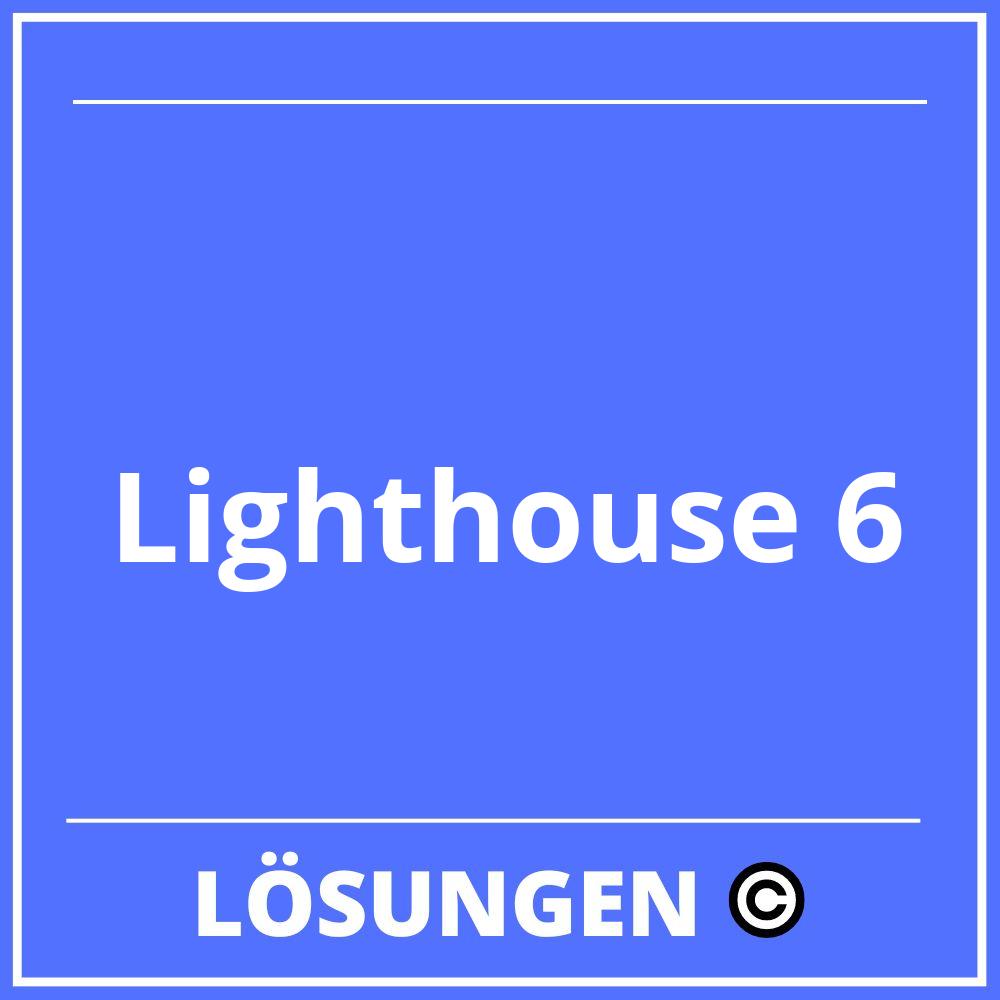 Lighthouse 6 Lösungen Online