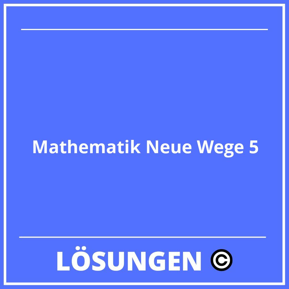 Mathematik Neue Wege 5 Lösungen Online