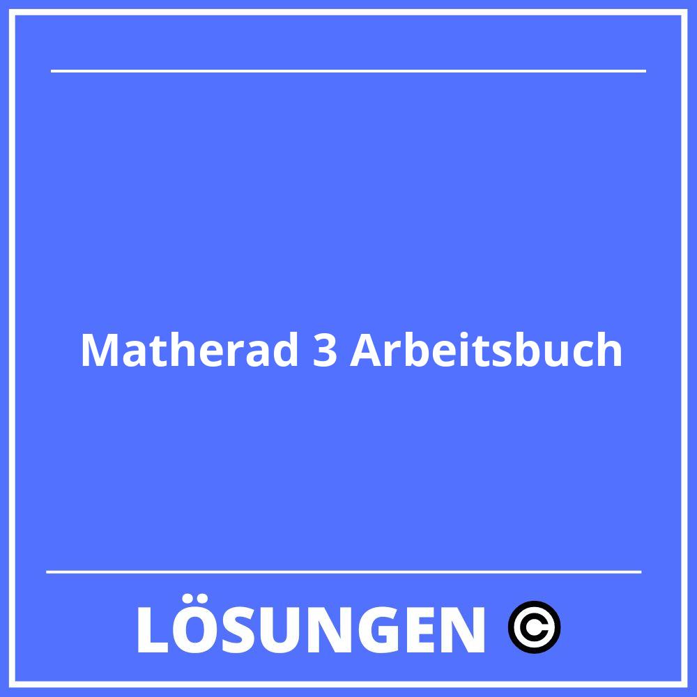 Matherad 3 Arbeitsbuch Lösungen