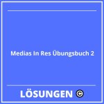 Medias In Res Übungsbuch 2 Lösungen PDF