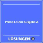 Prima Latein Ausgabe A Lösungen PDF