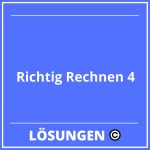 Richtig Rechnen 4 Lösungen PDF