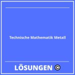 Technische Mathematik Metall Lösungen PDF