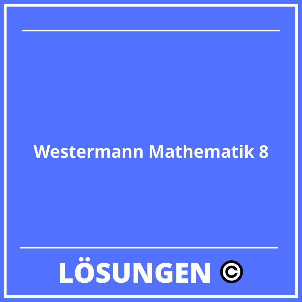 Westermann Mathematik 8 Lösungen