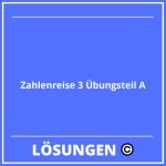 Zahlenreise 3 Übungsteil A Lösungen Online PDF